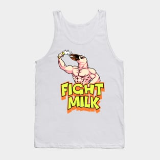 Fight Milk Tank Top